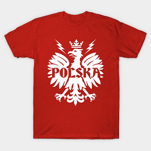 Poland Pride - Polska Poland - Polska Polish Eagle T-Shirt by TeeUniverse